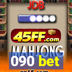 090 bet